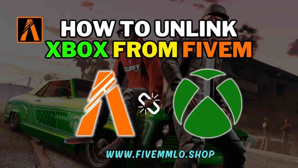 Learn the step-by-step process to Unlink Xbox Account from FiveM effortlessly with our comprehensive guide.