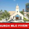 Discover bespoke church mlo fivem v2 mapping, resources, and customization. Elevate your Fivem server with unique religious building mods