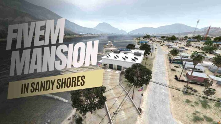 Discover an array of fivem mansion in sandy shores featuring intricate MLOs and interiors. Explore options like Malibu, Mafia, and more